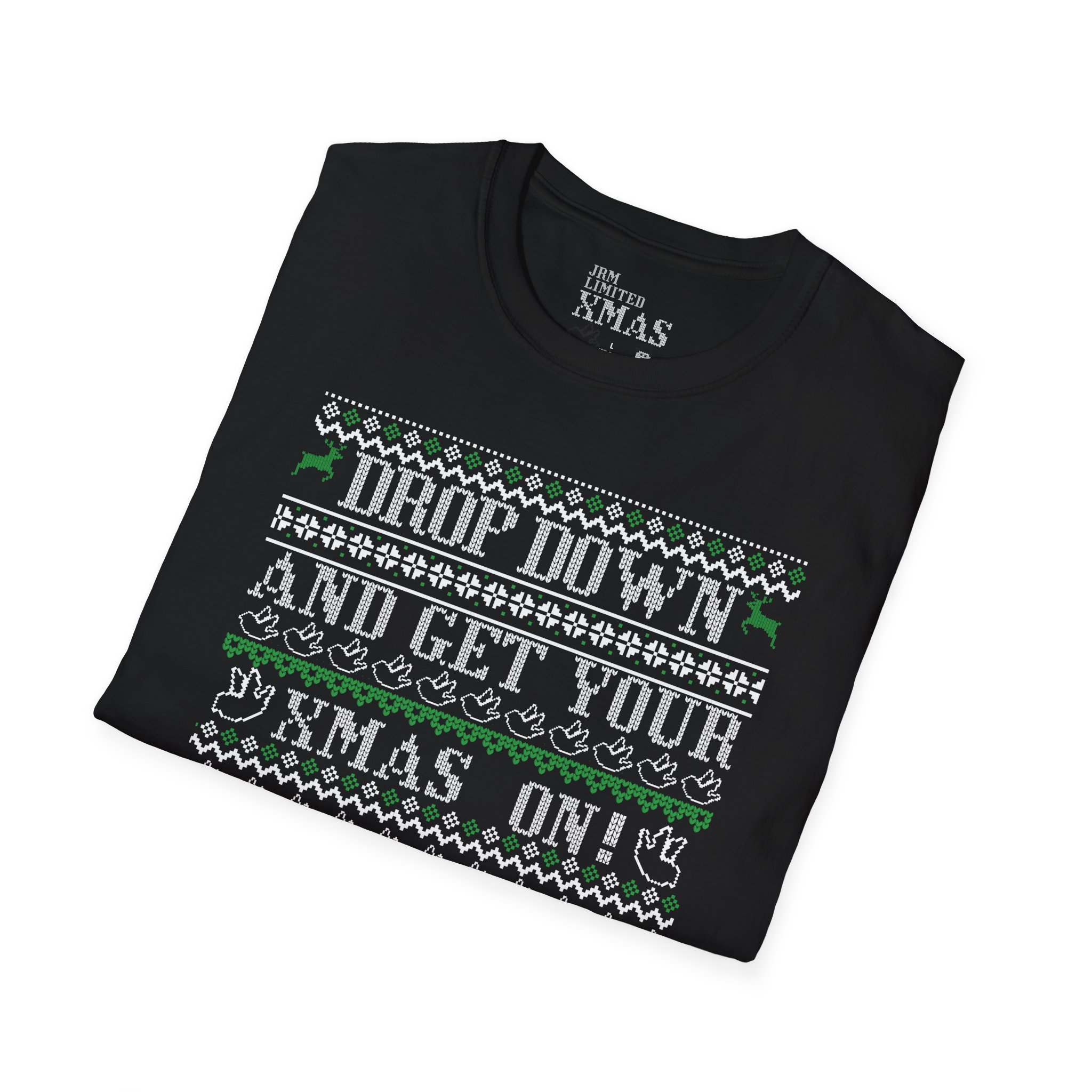 JRM Ugly Christmas Tee — “Drop Down and Get Your Xmas On” Holiday T-Shirt - Image 22